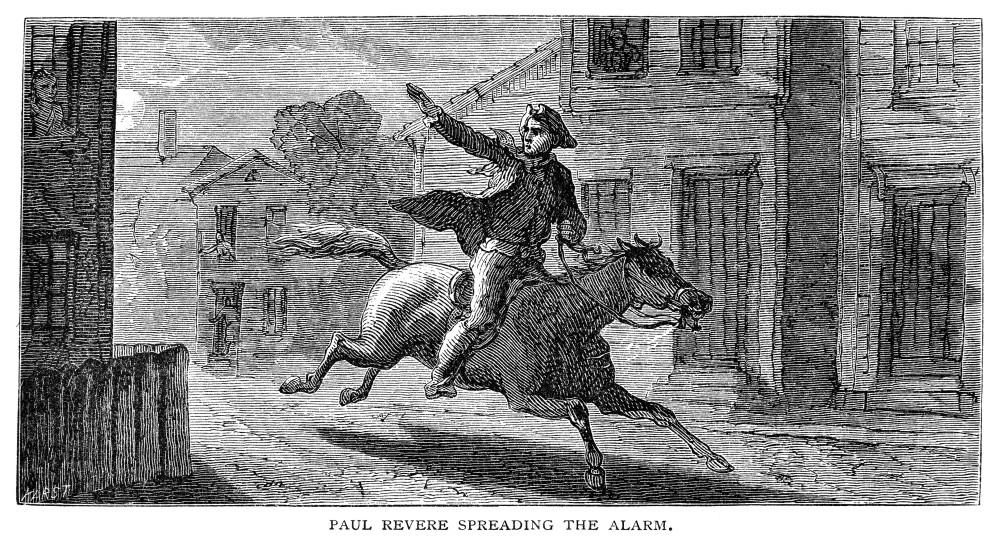 This 19th century illustration by an unknown artist reinforces the misconception that Revere loudly shouted hi