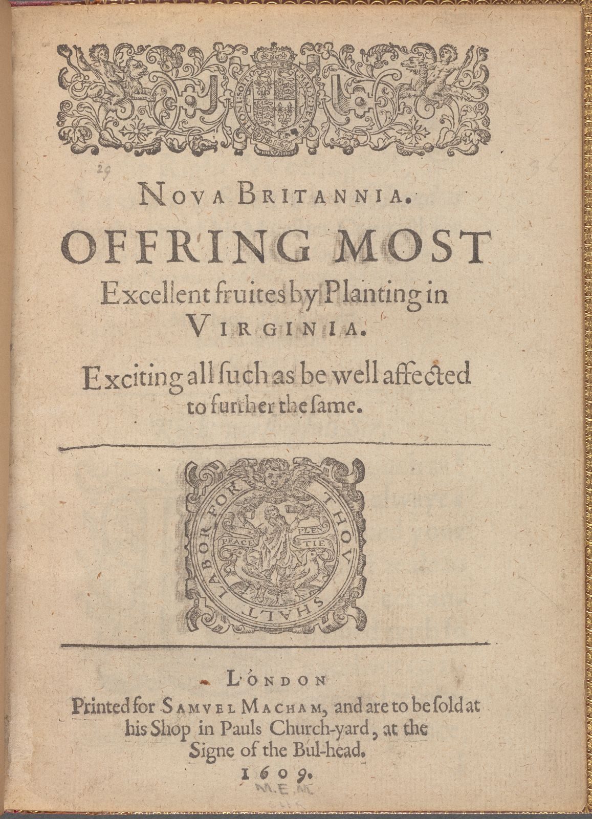Title page of Nova Britannia (1609), a Virginia Company pamphlet specifically published to attract investors a